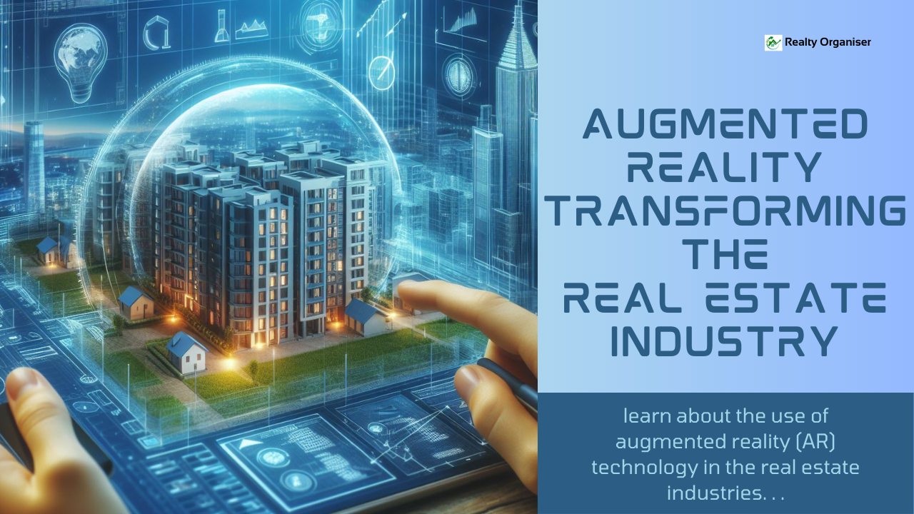 Augmented reality, AR technology in real estate